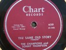 THE CHAMPIONS W/ Sonny Thompson Pay Some Attentio Chart 620    Doo Wop NM 78 rpm