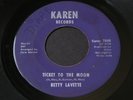 Betty LaVette   Ticket to the Moon / Let Me Down Easy   Karen soul funk 45 HEAR