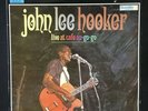 JOHN LEE HOOKER Live At Cafe Au Go-Go BGO 1989 UK Press VINYL BLUES LP EX