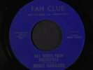 MERLE HAGGARD: Bill Woods From Bakersfield / Same 45 (promo only) Country