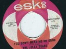 Northern Soul - The Jelly Beans ESKEE 10.001 You don't mean me no good / I'm ?