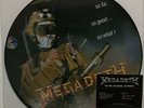 MEGADETH - So Far, So Good... So What  LP Picture Disc Vinyl EX Condition