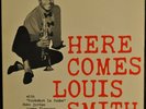 LOUIS SMITH-HERE COMES LOUIS SMITH 1st PRESSING ON BLUE NOTE,BLP 1584.