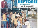 HEPTONES  THE & THEIR FRIENDS - Heptones & Their Friends-Meet the Now...