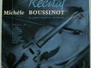 RARE RECITAL MICHELE BOUSSINOT 
