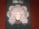 RENATO ZERO CARTELLA STAMPA CON PORTACHIAVI - ZERO IL FOLLE