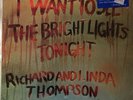 RICHARD AND LINDA THOMPSON - I WANT TO SEE THE BRIGHT LIGHTS -MINT in shrink