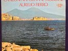 AURELIO FIERRO Canzoni Napoletane Moderne LP '76 CICALA Italy RARE NM