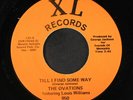 OVATIONS FEATURING LOUIS WILLIAMS: Till I Find Some Way / Sweet Thing 45 (oran