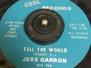 Unknown Soul Funk 45 JESS GARRON Tell The World / It's Time and I'm Ready COOL