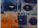 DAVID LEE ROTH - Your Filthy Little Mouth - Reprise Records 9362-45391-1 - LP