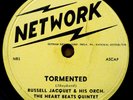 HEART BEATS 78 TORMENTED on NETWORK the first record by the HEARTBEATS RJ 673