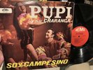 PUPI Y SU CHARANGA “ SOY CAMPESINO “ ON REMO RÉCORDS “ HAY QUE GOZAR LA VIDA “
