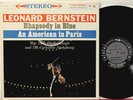 MS 6091 6 eye Gershwin Rhapsody in Blue, Am in Paris, Bernstein, piano/cond NYP