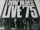 50034 - LIVIN' BLUES - LIVE '75 - 1975 VINYL LP MADE IN GERMANY (89 243 XOT)