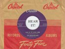 Louvin Brothers ROCKABILLY BOPPER 45 (Capitol 3523) Cash On The Barrel Head VG++
