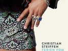 Christian Steiffen - Ferien Vom Rock 'n Roll Vinyl LP NEU 0751595