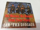 Ian & The Zodiacs - No money no honey Vinyl-Single Star Club Records