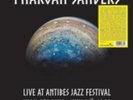 PHARAOH SANDERS: LIVE AT ANTIBES JAZZ FESTIVAL IN JUAN-LES-PINS JULY  [LP vinyl]