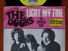 RARE 45T SP THE DOORS - LIGHT MY FIRE - HIT-TON HT 300112 - GERMANY - 1967
