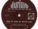 DURIUM DANCE BAND CARSON ROBISON PIONEERS 78 - THE SUN HAS GOT HIS HAT ON - EX