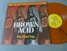 V.A. BROWN ACID The First Trip Lp on Transparent Orange Vinyl Only 100 copies