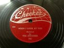 The Encores DOO WOP 78 When I Look At You / Young Girls on Checker Label VG++