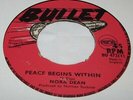 Nora Dean 1971 UK Bullet 45 Peace begins within. Hear
