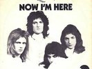 7” Queen – Now I’m Here / Lily Of The Valley // Dutch 1974
