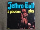 7” Vinyl JETHRO TULL 'A Passion Play (Edit #8) / A Passion Play (Edit #9) France