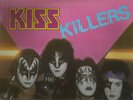 RARE KISS KILLERS labels show: 
