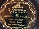 Victor 40099 Crooks Brothers LOVE SOMEBODY-Country Dance E 78 rpm 1928 Memphis