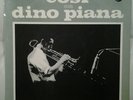 DINO PIANA COSÌ -LP 1962- ITALIAN JAZZ RICORDI MRL 6020 SELLANI AZZOLINI TONANI