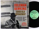 Coleman Hawkins - Good Old Broadway LP - Moodsville - MVST 23 Stereo DG RVG