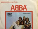 ABBA Chiquitita / Luz de Amor  Sung in Spanish 45rpm 7