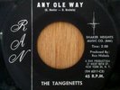 Tangenetts - Any Ole Way - You're The One - RAN101 mp3