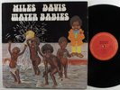 MILES DAVIS Water Babies COLUMBIA LP NM *