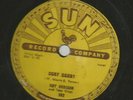 ROCKABILLY 78 - ROY ORBISON - OOBY DOOBY  / GO  GO  GO   -HEAR - 1956 SUN 242