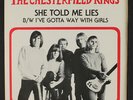 CHESTERFIELD KINGS: She Told Me Lies / Way With Girls 45 (PS) Rock & Pop