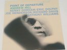 Andrew Hill ?– Point Of Departure (Vinyl)