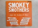 SMOKEY SMOTHERS -- SINGS THE BACKPORCH BLUES VINTAGE ALBUM
