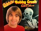 Bobby Crush plays Elton John Vinyl LP