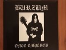 Burzun - Once Emperor 7” Mayhem Goatmoon