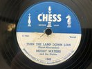 Original ‘Chess' USA 78RPM: Post War Blues: Muddy Waters: Turn The Lamp Down low