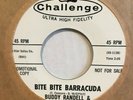 teen surf rock 45 BUDDY RANDELL & THE KNICKERBOCKERS Bite Barracuda CHALLENGE