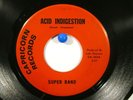 Super Band  Capricorn 100 (Private) Acid Indigestion / I Ain't Got Nobody  Rare