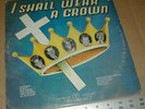 Vtg I Shall Wear a Crown Sermon A A Allen LP Record Gene Martin David Davis
