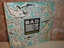 BAD DOOLEYS Shark Attack 12