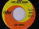 LOU RAWLS: When Love Goes Wrong / Show Business 45 Soul