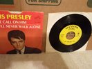 ELVIS PRESLEY WE CALL ON HIM/YOU'LL NEVER WALK ALONE PROMO 45 W/ PICTURE SLEEVE